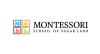 Montessori School of Sugar Land